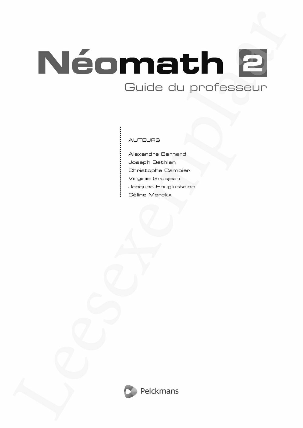 Preview: Néomath 2 Guide du professeur (Pelckmans Portail inclus)