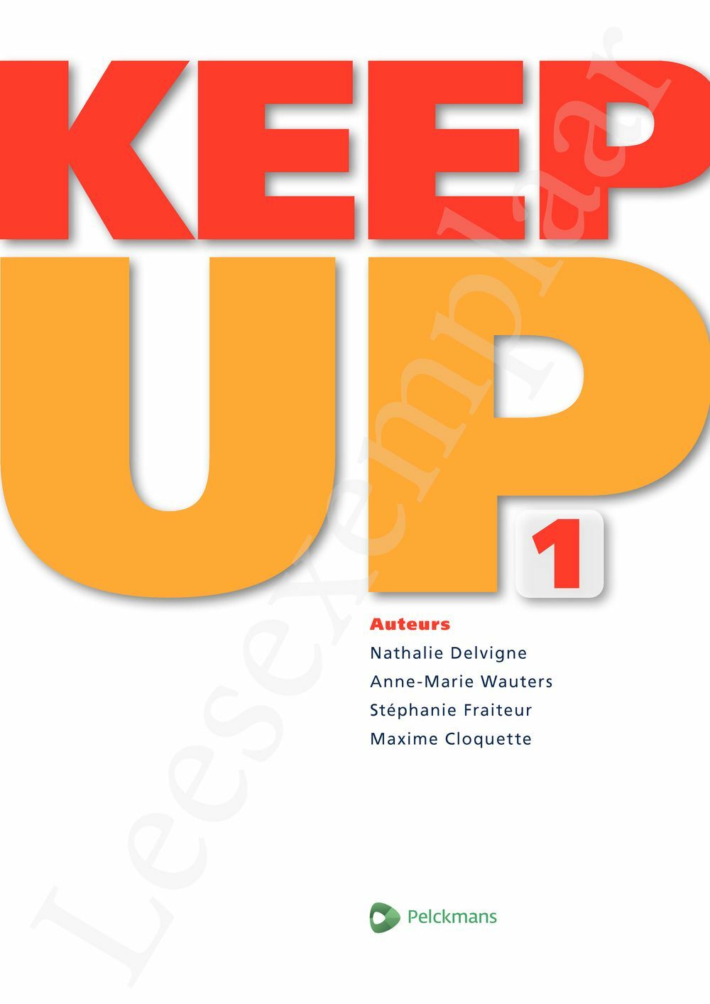 Preview: Keep up 1 Livre de l'élève (Pelckmans Portail inclus)