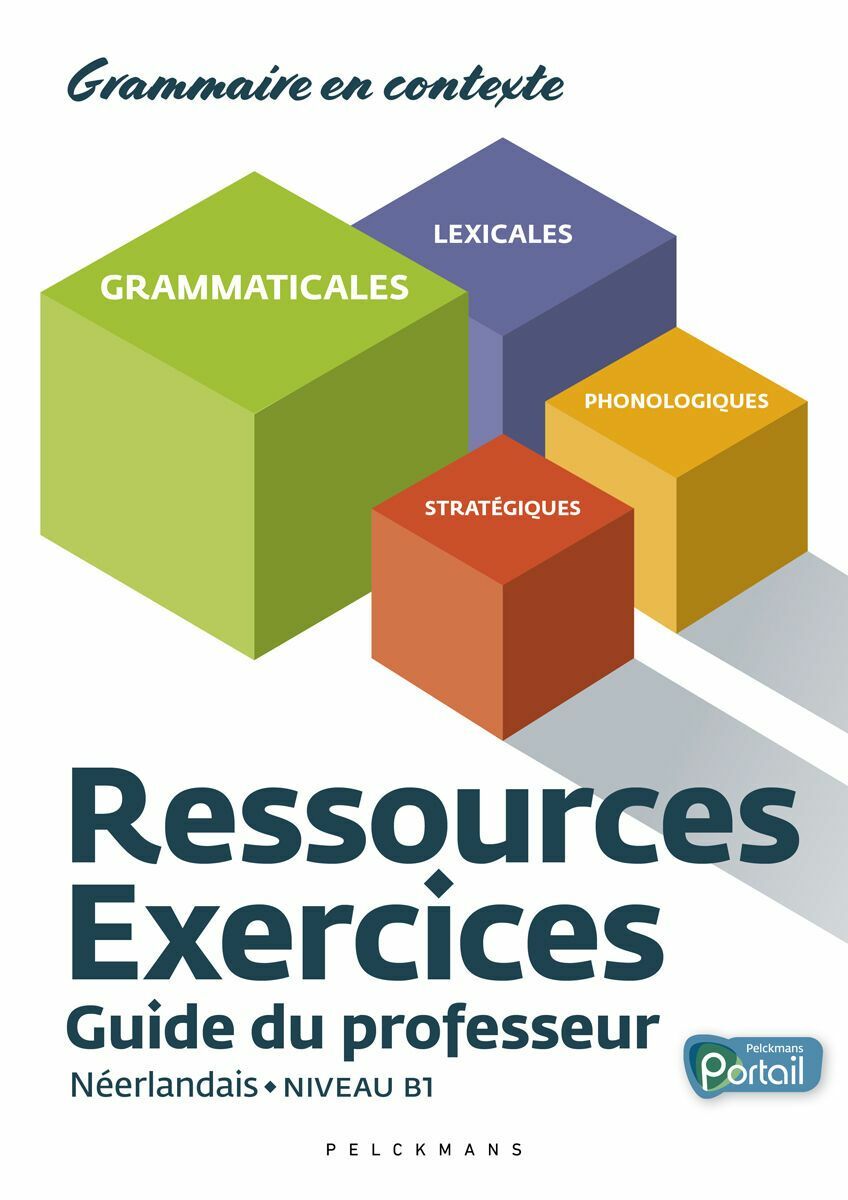 Ressources exercices – Néerlandais Guide du prof (Pelckmans Portail inclus)