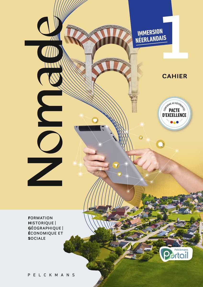 Nomade 1 FHGES Cahier d'exercices (Pelckmans Portail inclus) - Immersion Néerlandais