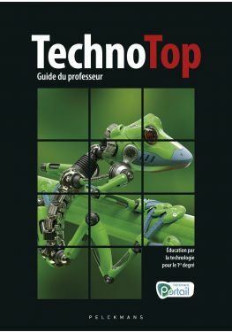 TechnoTop Guide du professeur (Pelckmans Portail et livre numérique inclus)