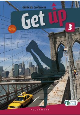 Get up 3 Guide du professeur (Chatcards, posters, Pelckmans Portail et livre numérique inclus)