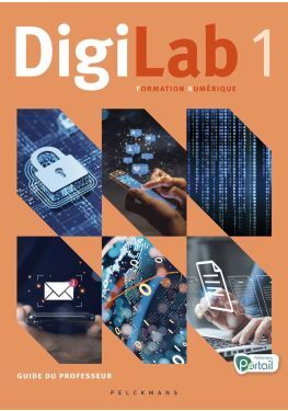 Digilab 1 FN Guide du professeur (Pelckmans Portail inclus)