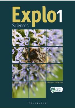 Explo Sciences 1 Guide du professeur (Pelckmans Portail inclus)